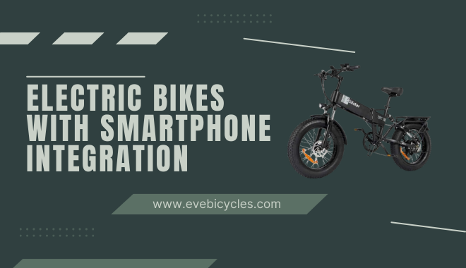 Electric Bikes with Smartphone Integration